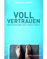 Voll Vertrauen | Erfahren, wie Gott mich trägt