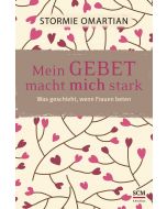Mein Gebet macht mich stark