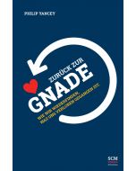 Zurück zur Gnade