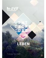Move - Entdecke das Leben
