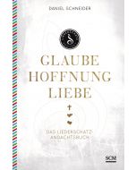 Glaube - Hoffnung - Liebe