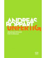 Unfertig