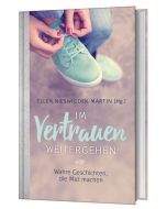 Im Vertrauen weitergehen