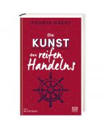 Die Kunst des reifen Handelns