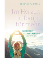 Im Herzen ist Raum für mehr