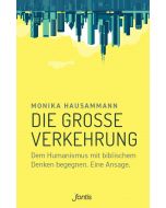 Die grosse Verkehrung