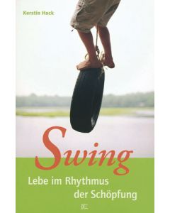 Swing - Dein Leben in Balance
