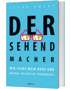 Der Sehendmacher