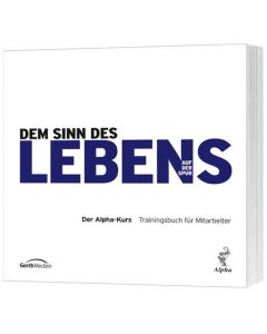 Dem Sinn des Lebens auf der Spur