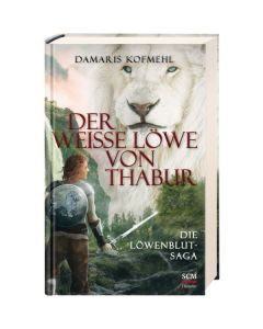 Der weisse Löwe von Thabur