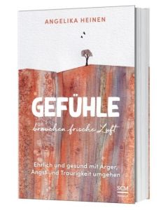 Gefühle brauchen frische Luft