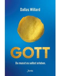 Gott. Du musst es selbst erleben.