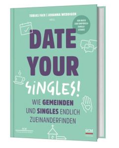 Date Your Singles!