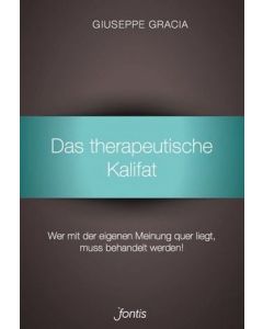 Das therapeutische Kalifat