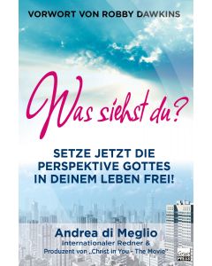 Was siehst du?