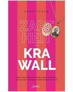 Zartheit und Krawall