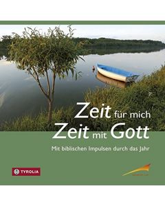 Zeit für mich - Zeit für Gott